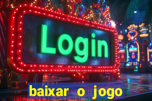 baixar o jogo street fighter